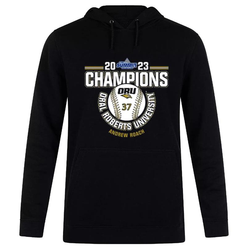 Oral Roberts University Andrew Roach 2023 Ncaa Baseball Summit League Champions Hoodie