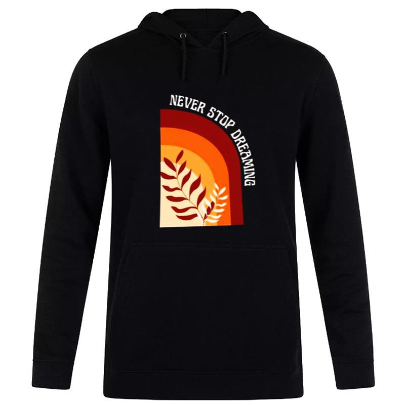 Orange Illustration Never Stop Dreaming Hoodie