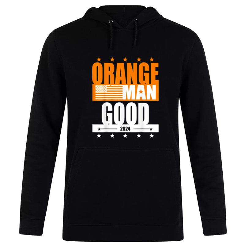 Orange Man Good Meme - Patriotic American Hoodie