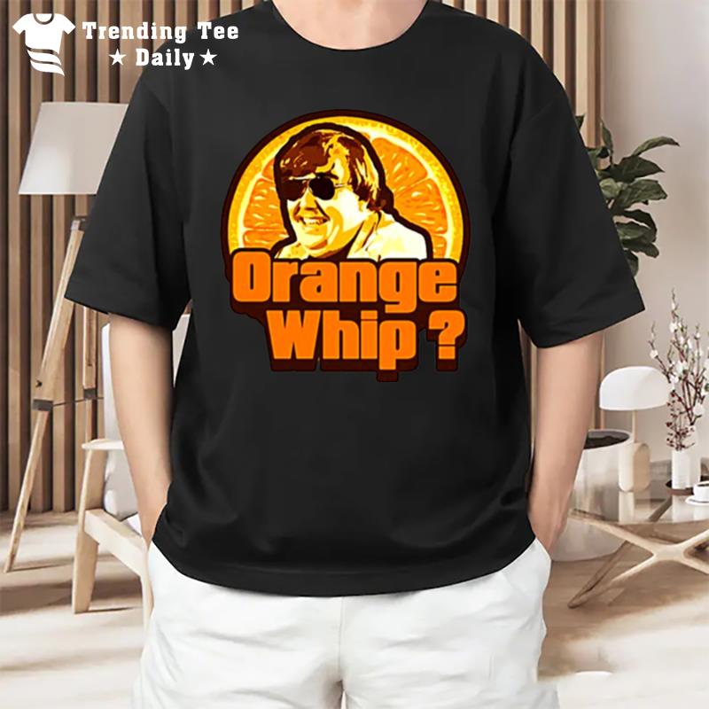 Orange Whip Uncle Buck Retro T-Shirt