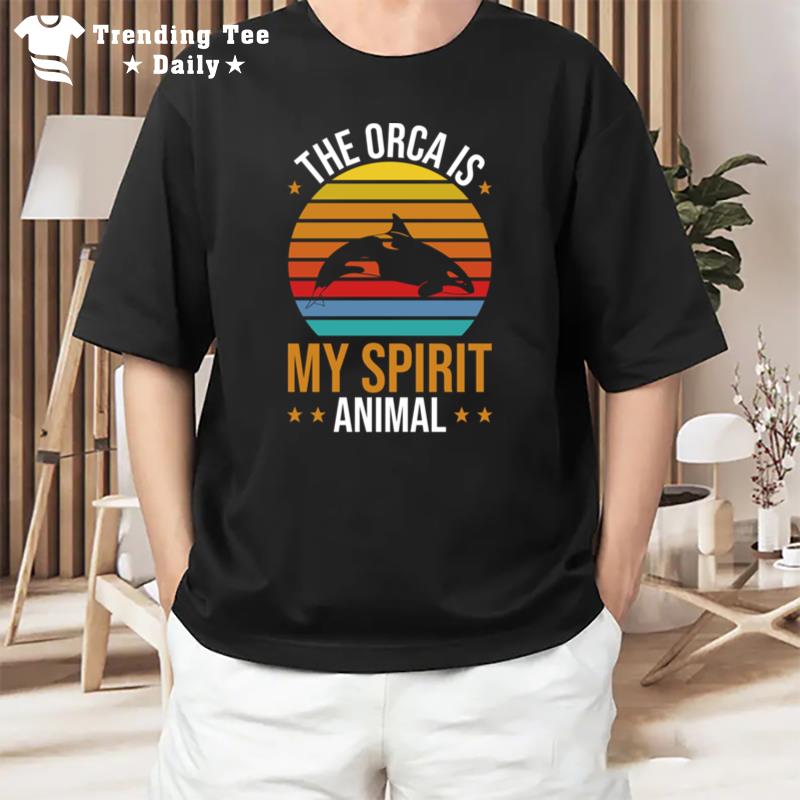 Orca Lovers Funny Whales The Orca Is My Spirit Animal Orcas Long Sleeve T-Shirt