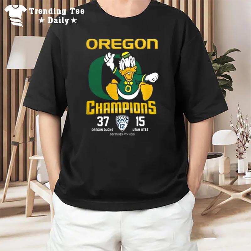 Oregon Champion 37 Oregon Ducks 15 Utah Utes Oregon Ducks T-Shirt