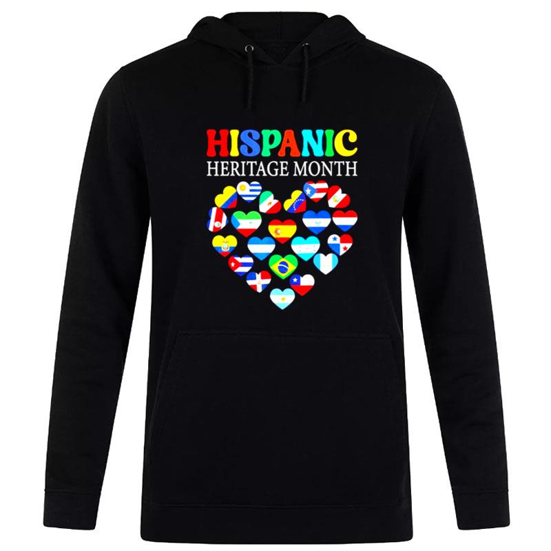 Original 2022 National Hispanic Heritage Month All Countries Heart Flags Hoodie