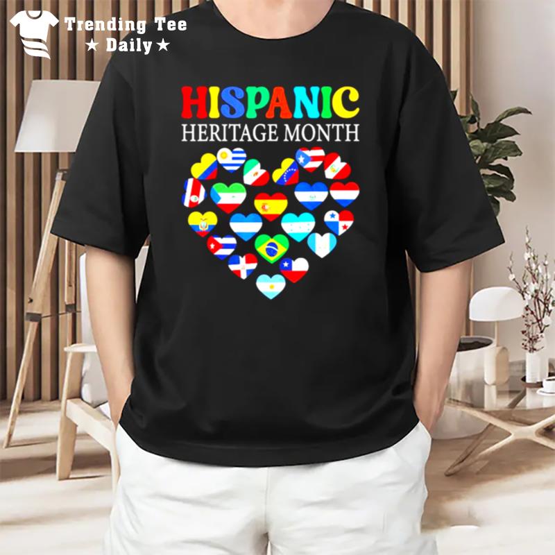 Original 2022 National Hispanic Heritage Month All Countries Heart Flags T-Shirt