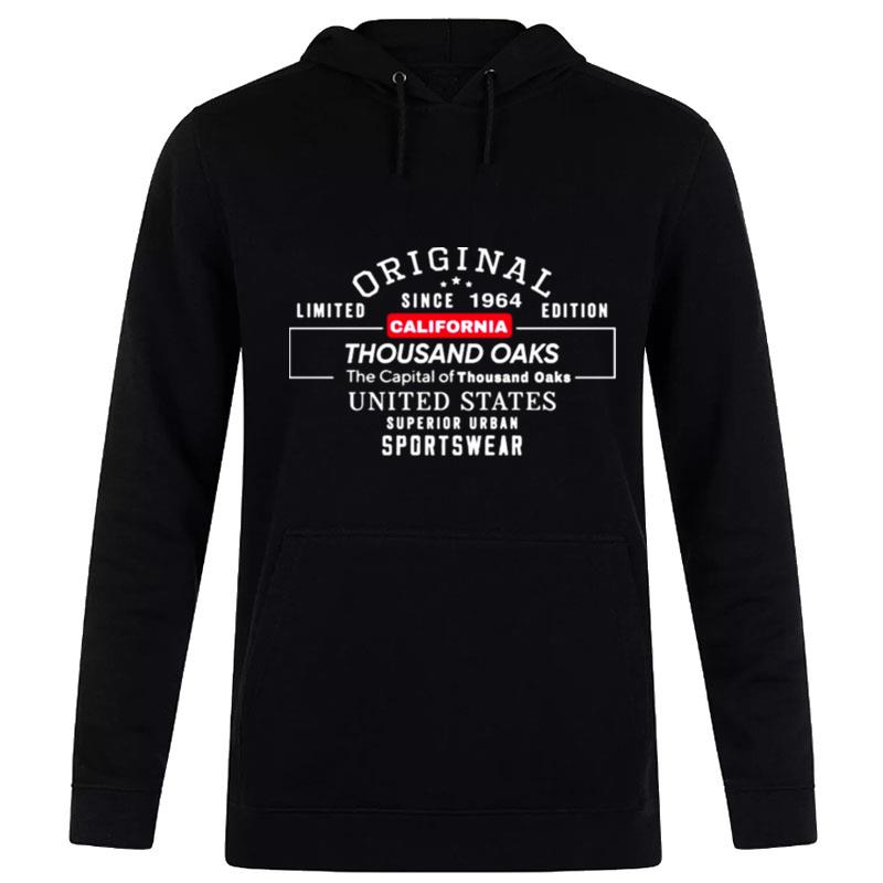 Original Since 1964 California Thousand Oaks Hoodie