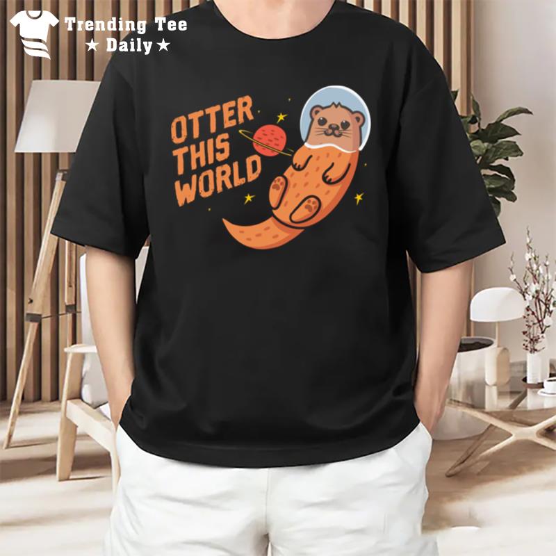 Otter This World Ar T-Shirt