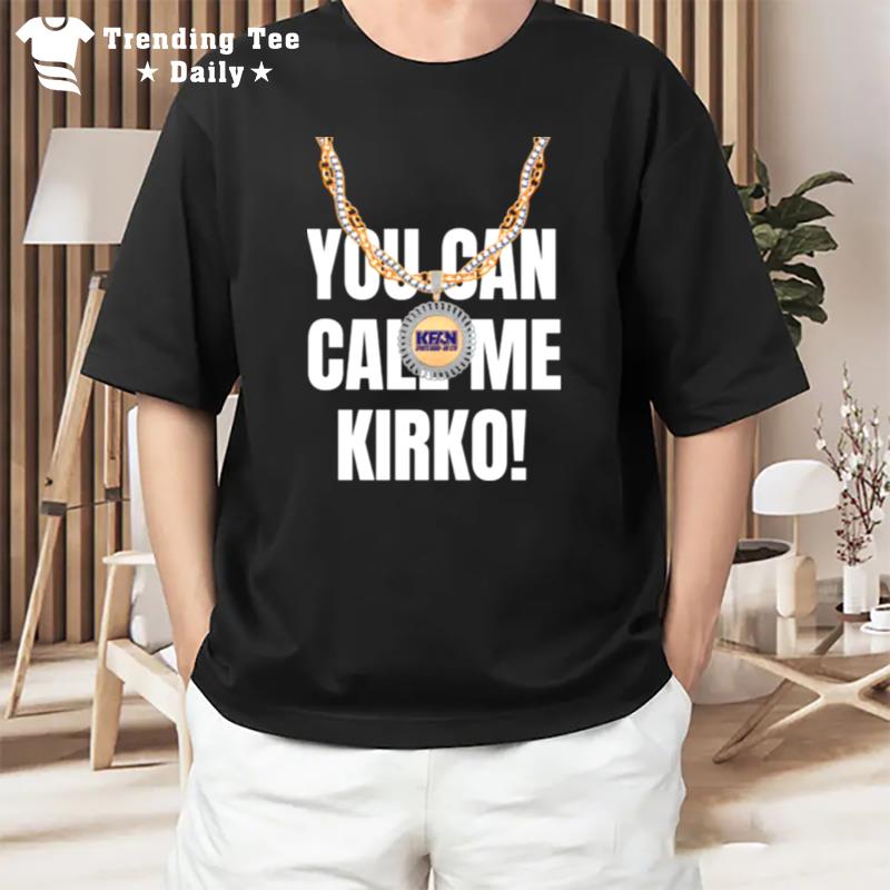 Ou Can Call Me Kirko Kfan Vikings T-Shirt