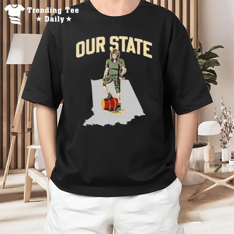 Our State Purdue Boilermakers Football T-Shirt