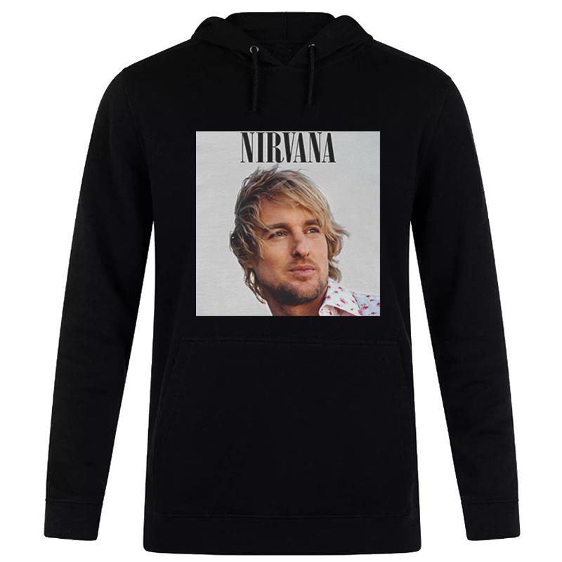 Owen Wilson Wow Nirvana Hoodie