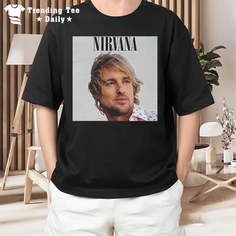 Owen Wilson Wow Nirvana T-Shirt