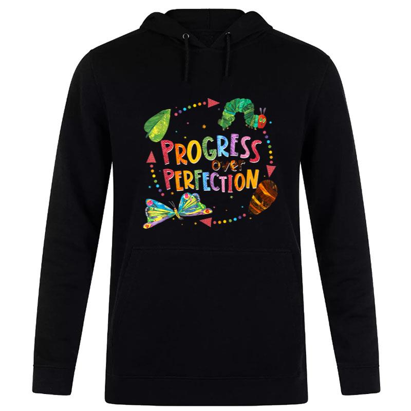 Progress Over Perfection Caterpillar Back To School Teacher Hoodie