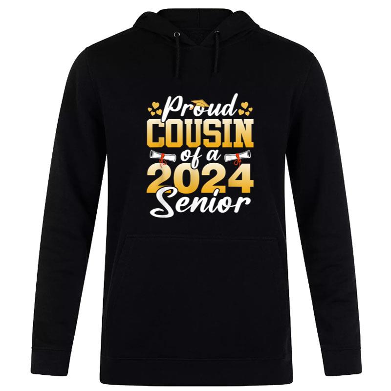 Proud Cousin Of 2024 Senior Funny Senior Graduation Hoodie