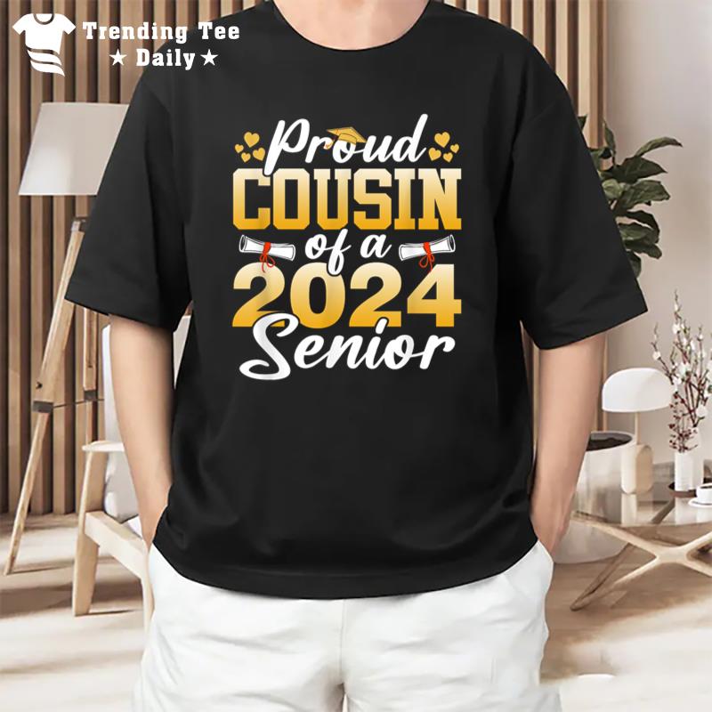 Proud Cousin Of 2024 Senior Funny Senior Graduation T-Shirt