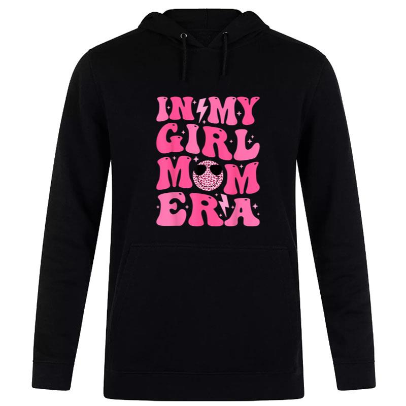 Smile Face In My Girl Mom Era Groovy Mom Of Girls Hoodie