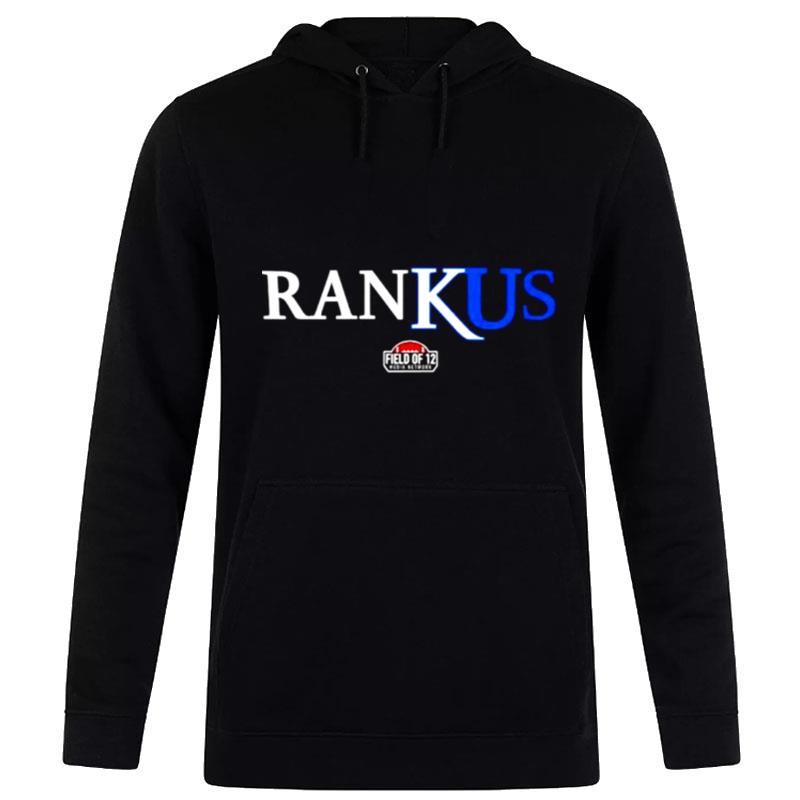 Spod Rank Us Rob Dauster Field Of 12 Hoodie