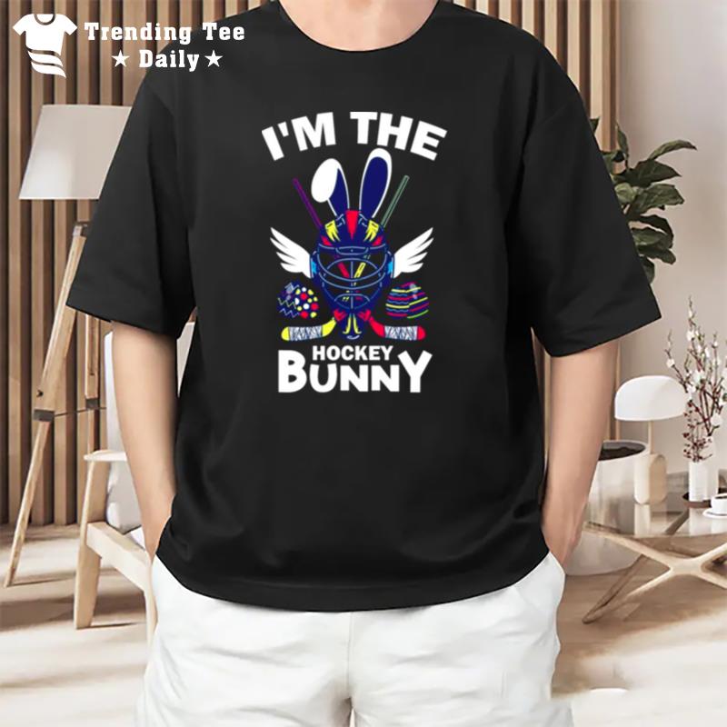 Sports Easter I'M The Hocky Bunny Funny Easter Gift Ice Hockey T-Shirt