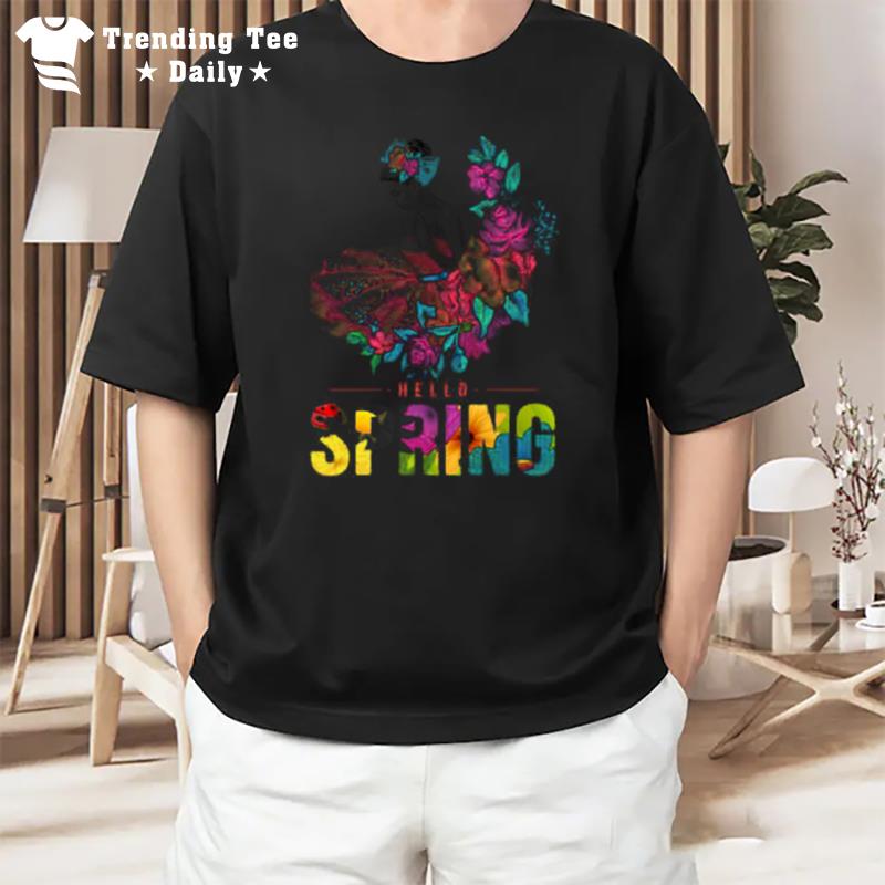 Spring Equinox A Time Of Renewal And Flowering Hello Spring T-Shirt