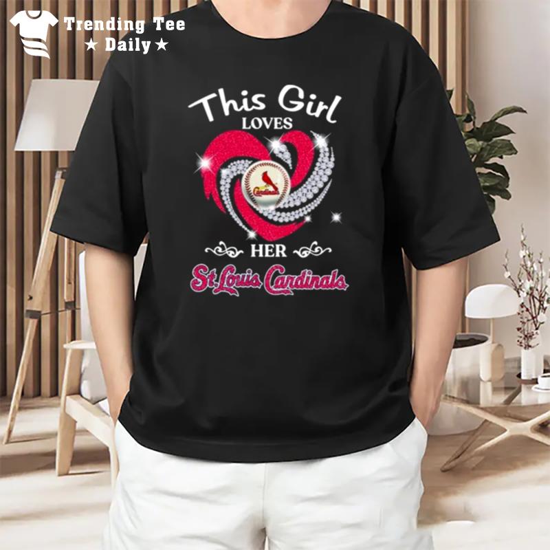 St. Louis Cardinals 2023 This Girl Loves Her St. Louis Cardinals Heart Diamond T-Shirt