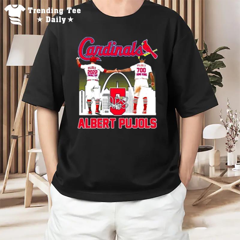 St Louis Cardinals Albert Pujols 2022 Farewell Tour And 700Th Home Runs Signature T-Shirt