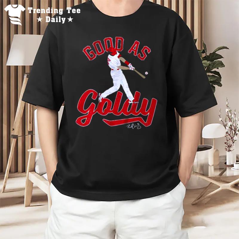 St Louis Cardinals Paul Goldschmidt Good As Goldy Signature T-Shirt