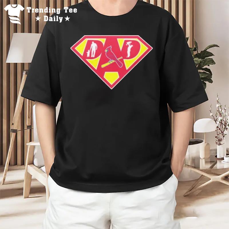 St Louis Cardinals Super Dad T-Shirt