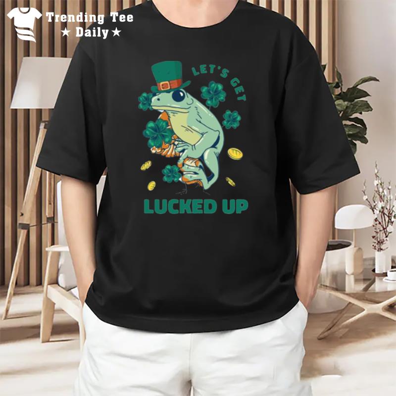 St Patrick'S Day Irish Leprechaun Frog Let'S Get Lucked Up T-Shirt