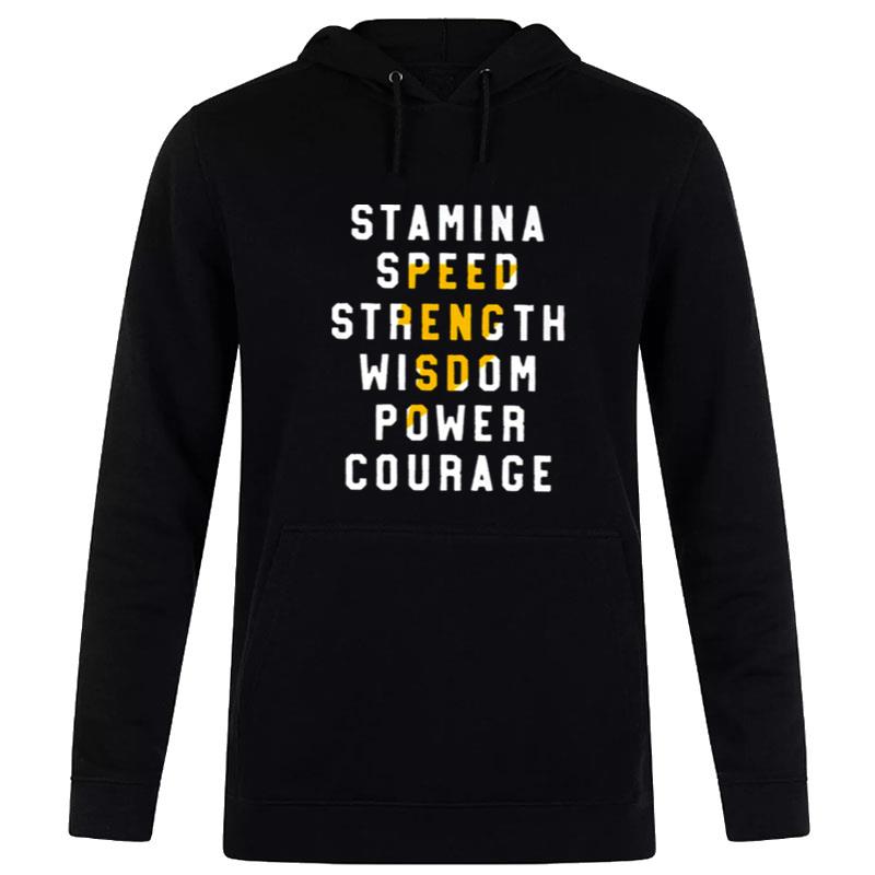 Stamina Speed Strength Wisdom Power Courage Hoodie