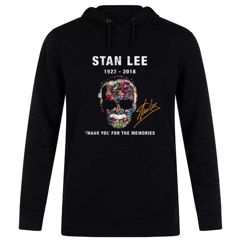 Stan Lee Rip 1922 2018 Thank You For The Memories Signature Hoodie