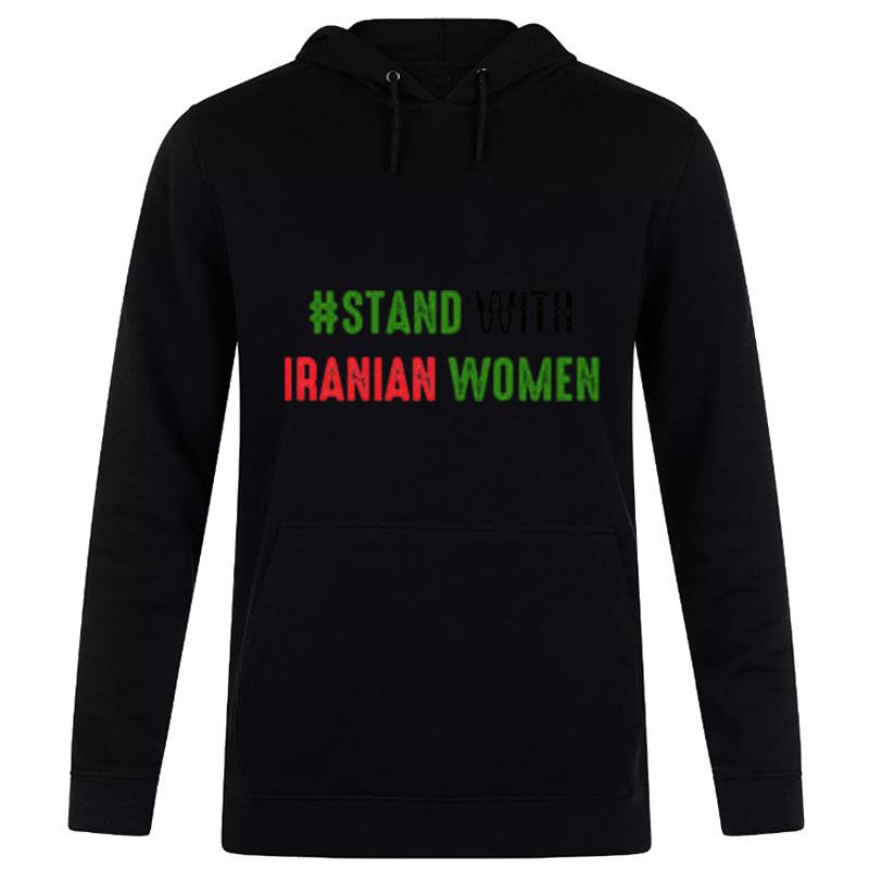 Stand With Iranian Women Tex Hoodie