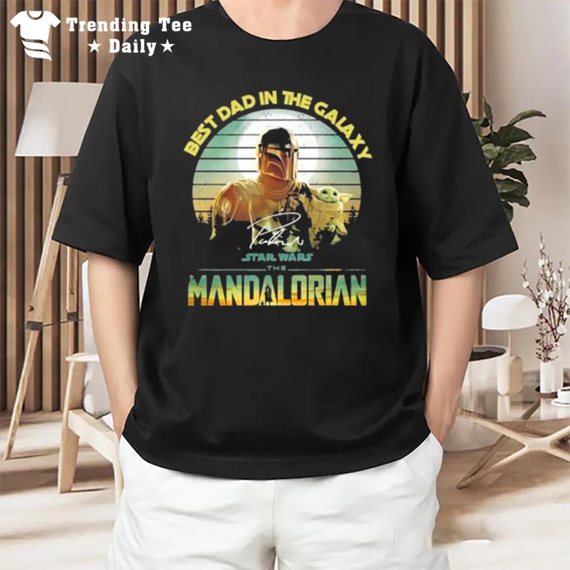 Star Wars The Mandalorian Best Dad In The Galaxy Retro 2023 T-Shirt