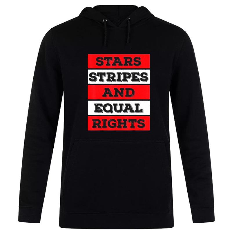 Stars Stripes Equal Rights Bold 4Th Of July Wo Rights Women T-Shirt