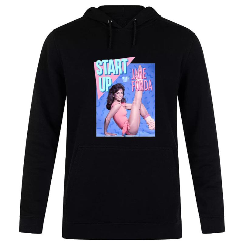 Start Up Jane Fonda Hoodie