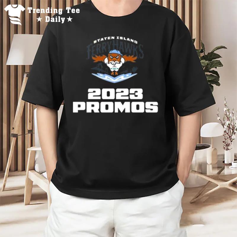 Staten Island Ferryhawks 2023 Promos T-Shirt