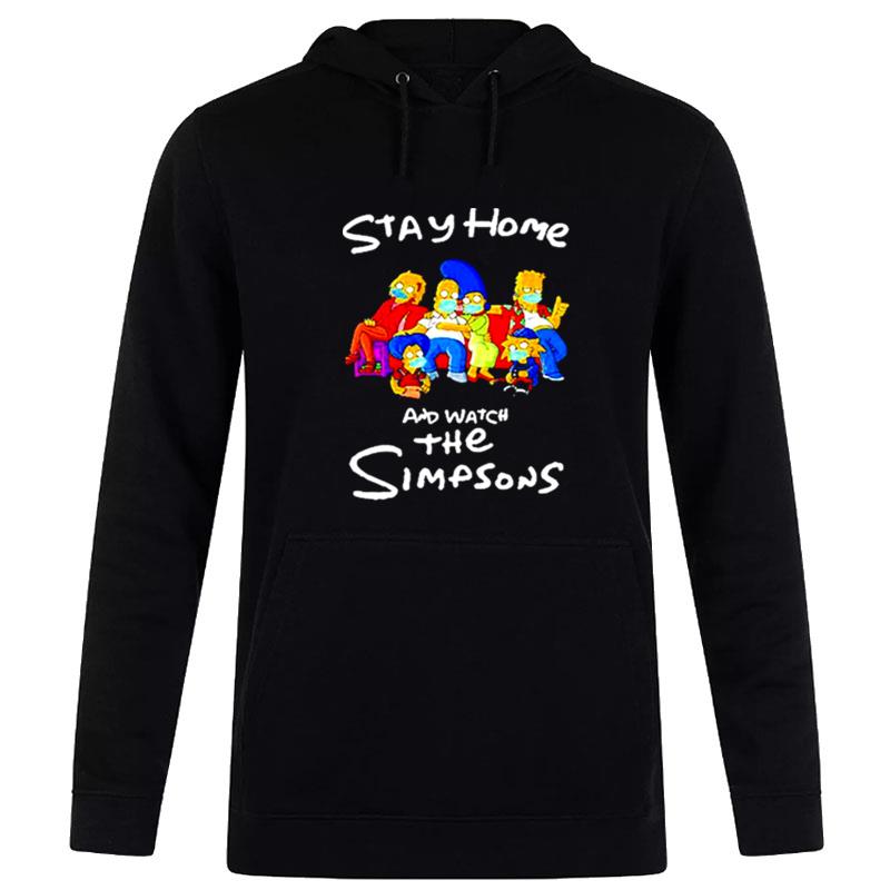 Stay Home And Watch The Simpsons Hoodie