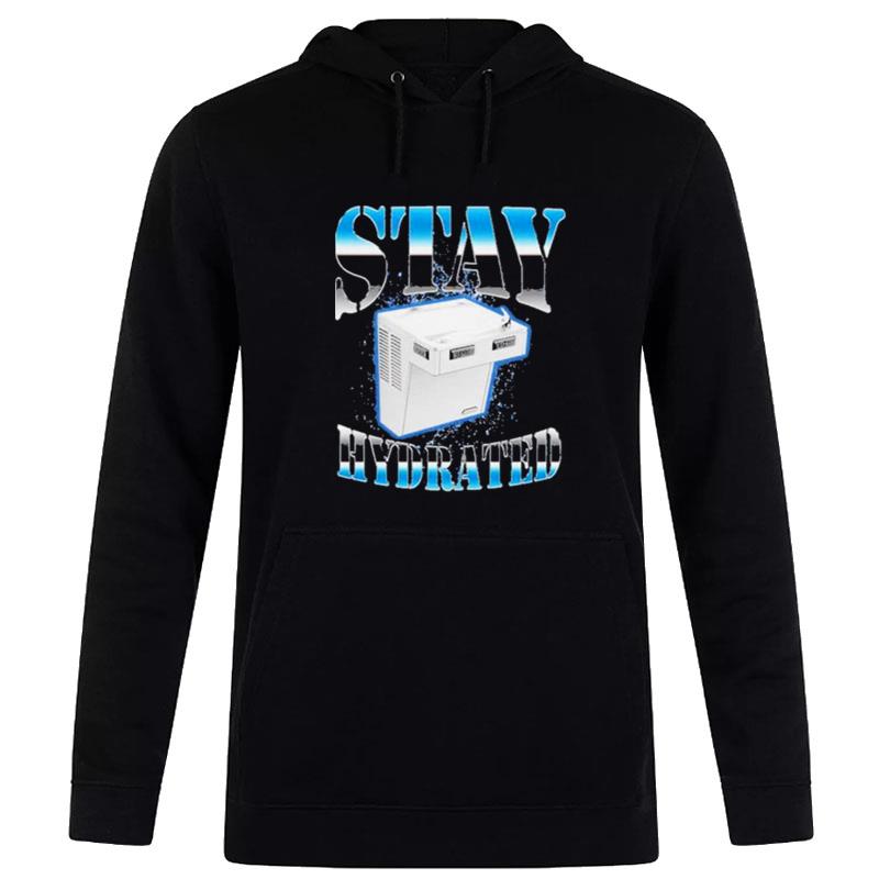 Stay Hydrated 2023 Hoodie