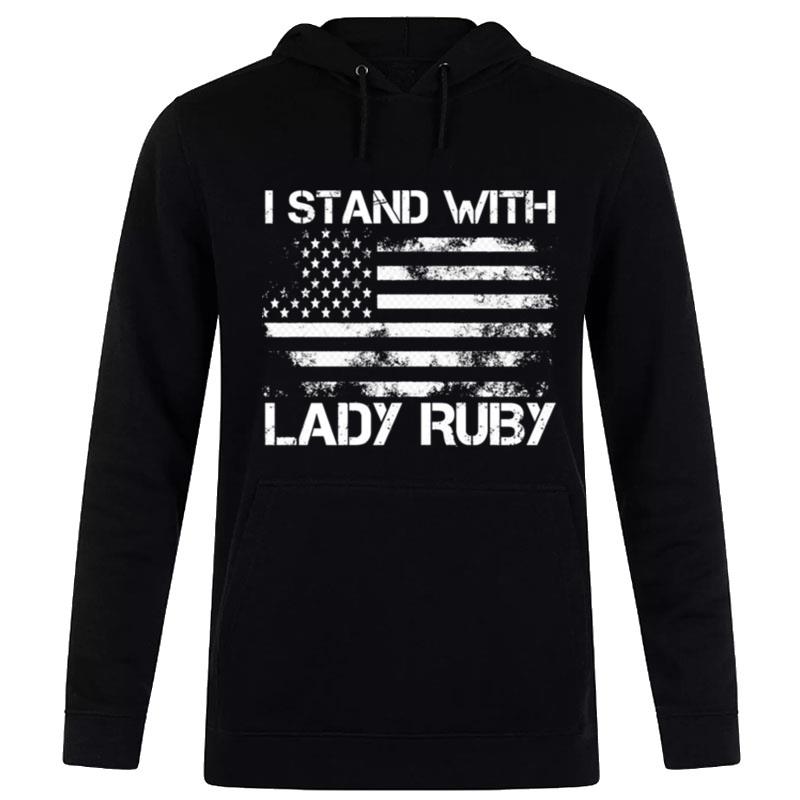 Stay Strong I Stand With Lady Ruby Grunge Us Flag Hoodie