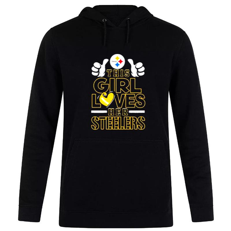 Steeler Nation This Girl Loves Her Hoodie