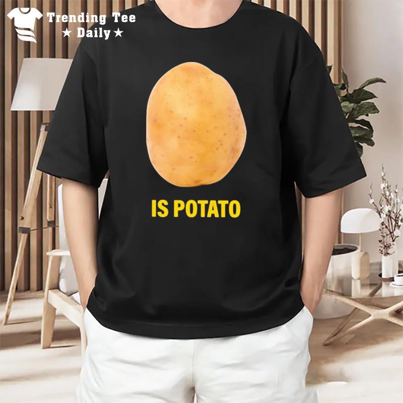 Stephen Colbert Is Potato T-Shirt