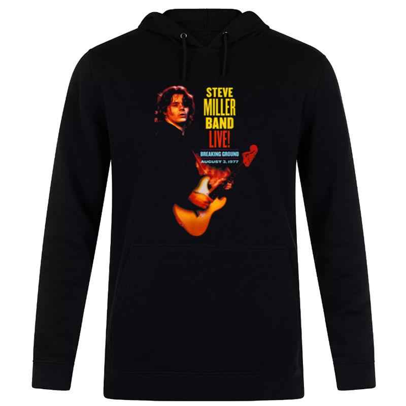 Steve Miller Band   Breaking Ground Live  B08Zvbh986 T-Shirt Hoodie