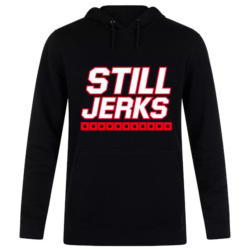 Still Jerks Carolina Hockey T-Shirt Hoodie