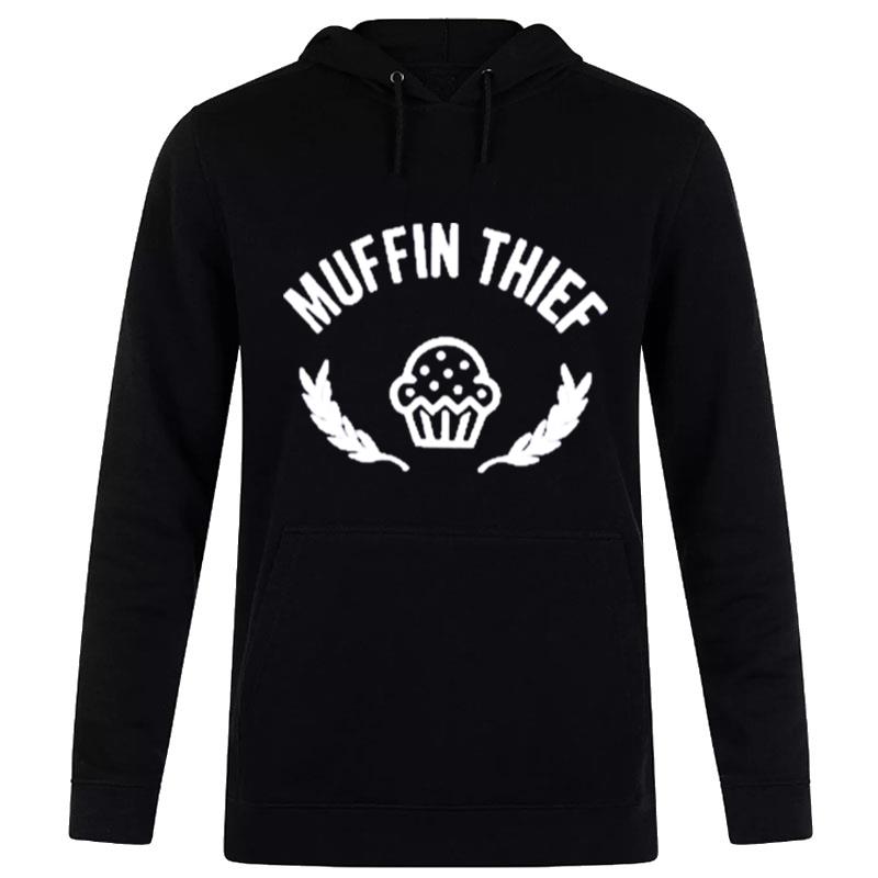 Stinaknits Muffin Thief T-Shirt Hoodie