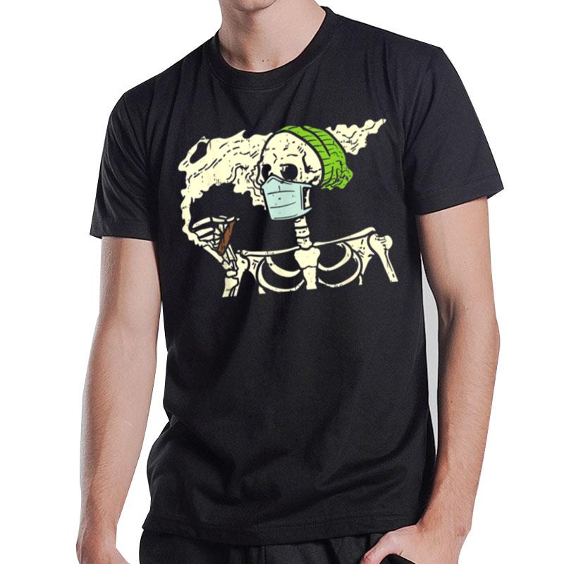 Stoner Gifts Skeleton T-Shirt T-Shirt