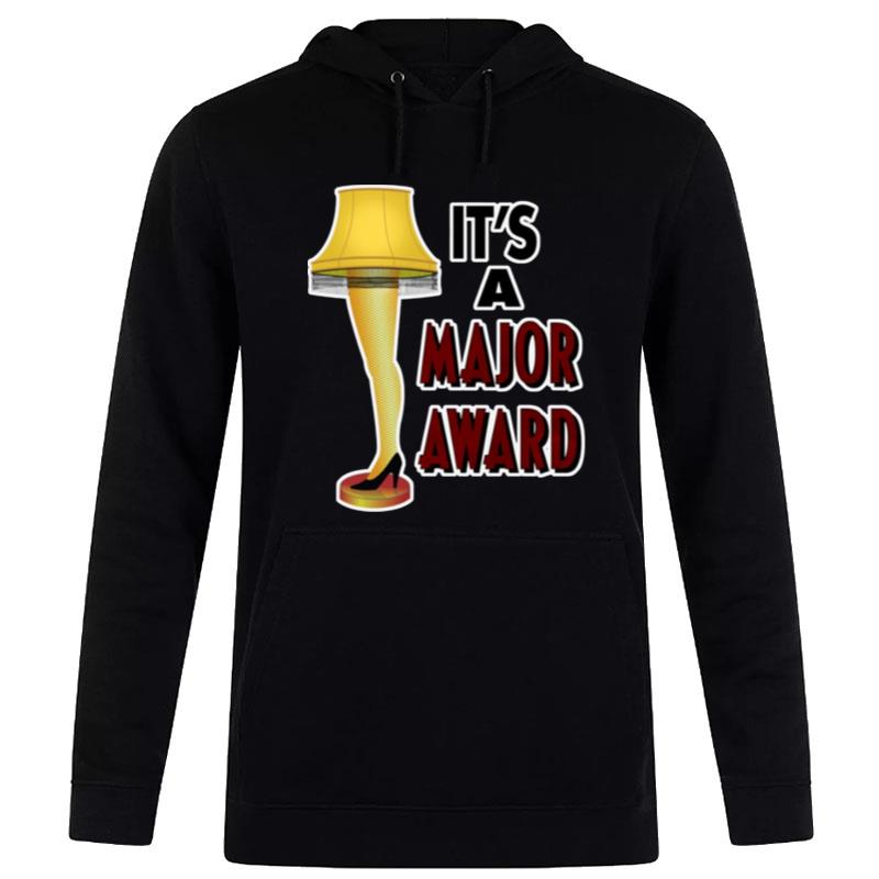 Story Leg Lamp It's A Major Award A Christmas Story T-Shirt Hoodie