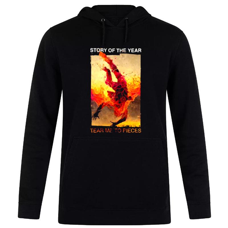 Story Of The Year Tear Me To Pieces T-Shirt Hoodie