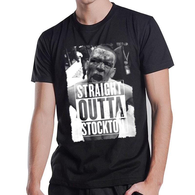 Straight Outta Stockton Nate Diaz T-Shirt T-Shirt