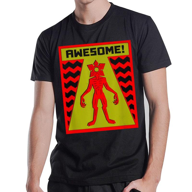 Stranger Things 4 Awesome Demogorgon T-Shirt T-Shirt