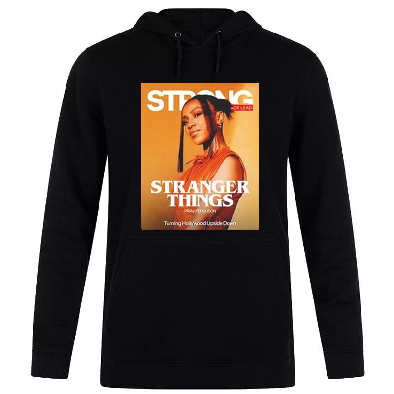 Stranger Things Priah Ferguson Turning Hollywood Upside Down T-Shirt Hoodie