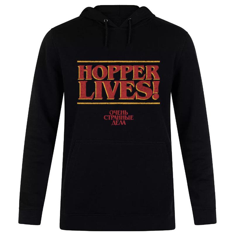 Stranger Things Quotes 4 Hopper Lives Logo T-Shirt Hoodie