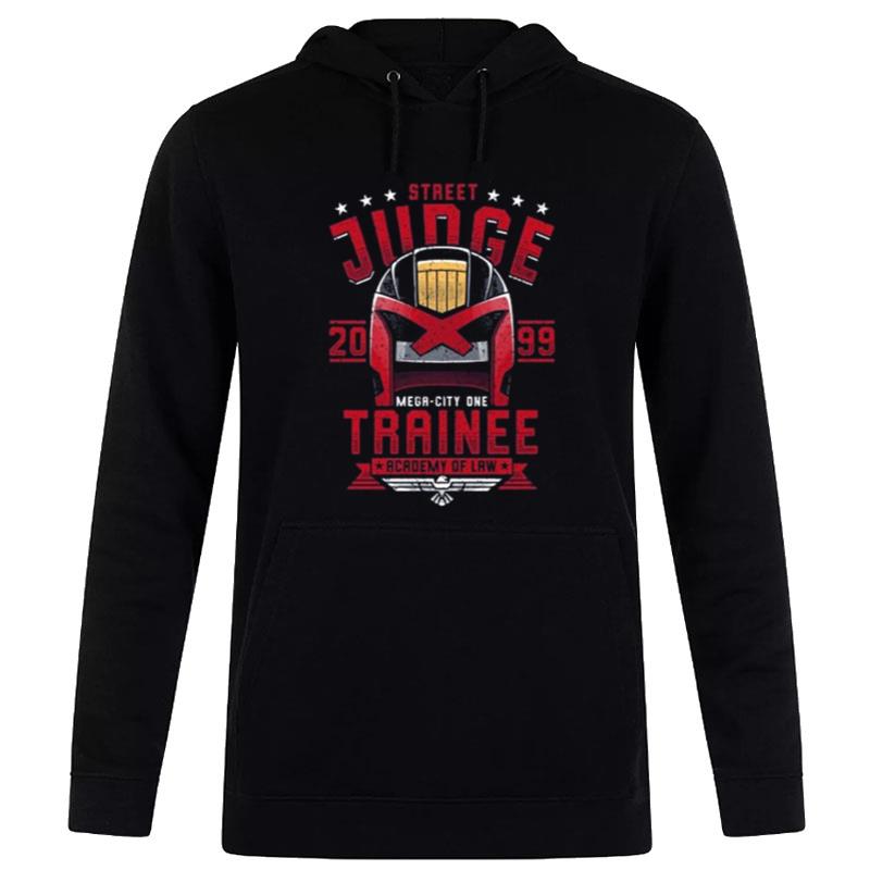 Street Judge Trainee 2099 Academy Of Law T-Shirt Hoodie