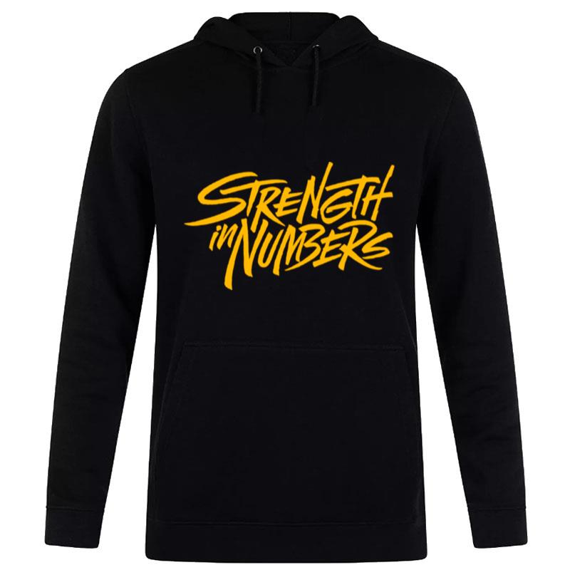 Strength In Numbers T-Shirt Hoodie